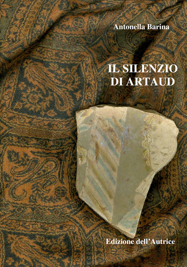 Il silenzio di Artaud, copertina del libro di Antonella Barina